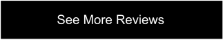 See More Reviews