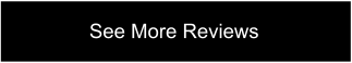 See More Reviews